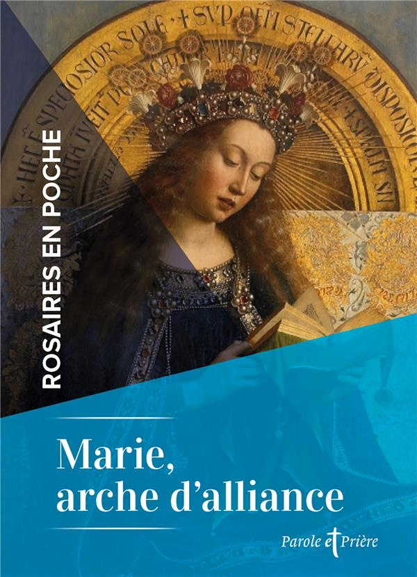marie-arche-d-alliance-rosaires-en-poche_0