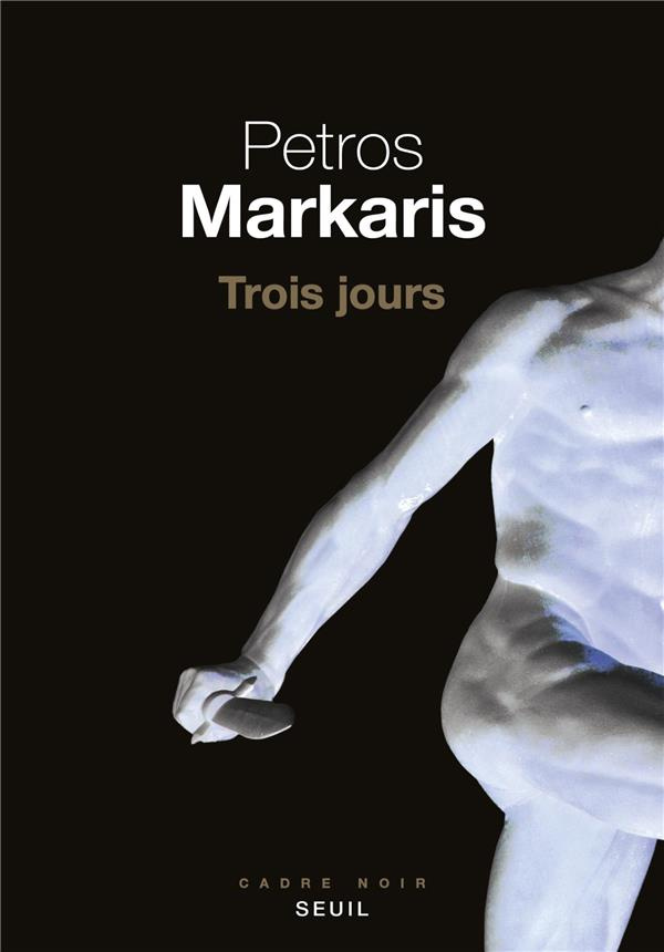 markaris-petros-3b-marcou-loic-3b-volkovitch-michel-trois-jours_0