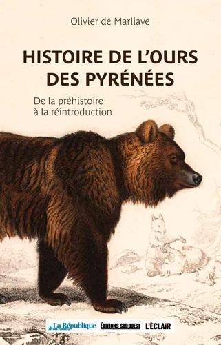 marliave-olivier-de-histoire-de-l-ours-des-pyrenees-de-la-prehistoire-a-la-reintroduction-3e-edition-revue-et-corrigee_0