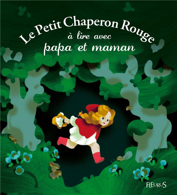 marnat-annette-3b-perrault-charles-le-petit-chaperon-rouge-a-lire-avec-papa-et-maman_0