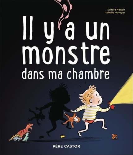 maroger-isabelle-nelson-sandra-il-y-a-un-monstre-dans-ma-chambre_0