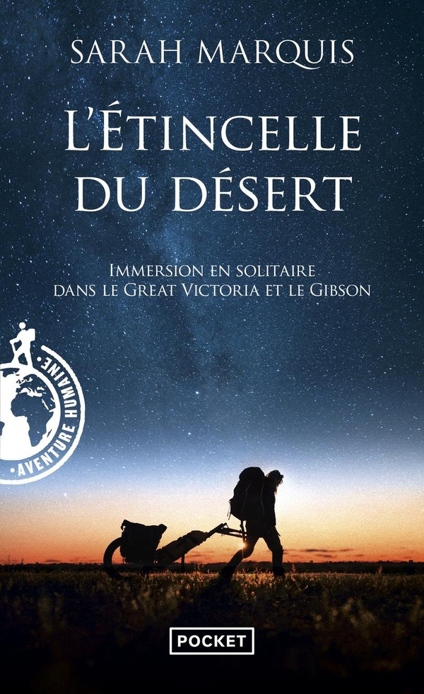 marquis-sarah-l-etincelle-du-desert-immersion-en-solitaire-dans-le-great-victoria-et-le-gibson_0
