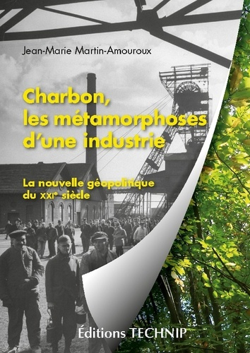 martin-amouroux-charbon-les-metamorphoses-d-une-industie_0