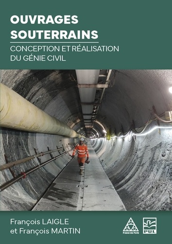 martin-francois-3b-laigle-francois-ouvrages-souterrains-conception-et-realisation-du-genie-civil_0