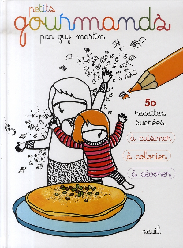 martin-guy-3b-hemar-doris-petits-gourmands-50-recettes-sucrees-a-cuisiner-a-colorier-a-devorer_0