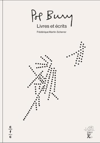 martin-scherrer-frederique-pol-bury-livres-et-ecrits_0