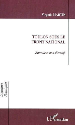 martin-virginie-toulon-sous-le-front-national-entretiens-non-directifs_0
