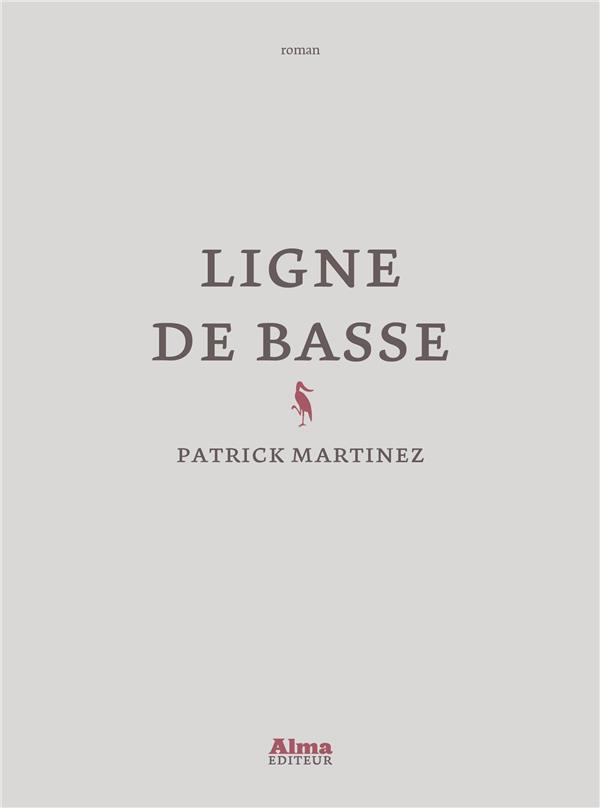 martinez-patrick-ligne-de-basse_0