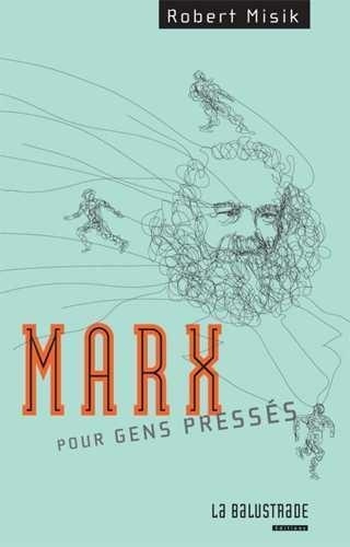 marx-pour-gens-presses_0