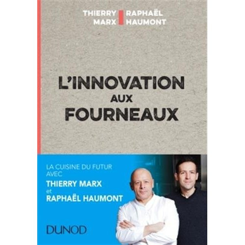 marx-thierry-3b-haumont-raphael-l-innovation-aux-fourneaux-carnet-de-bord-de-l-innovation_0