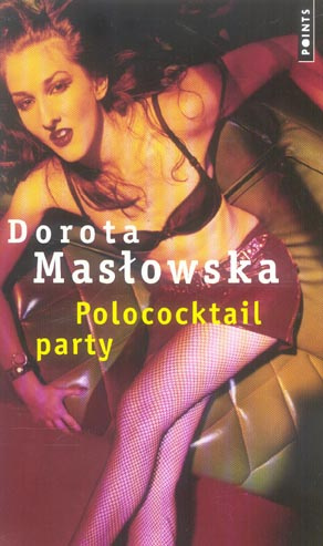 maslowska-dorota-3b-bobowicz-zofia-polococktail-party_0