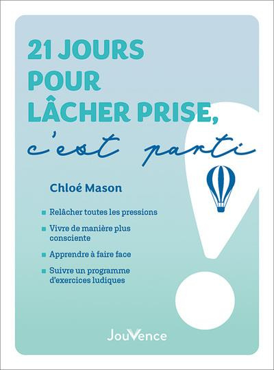 mason-chloe-21-jours-pour-lacher-prise-c-est-parti_0