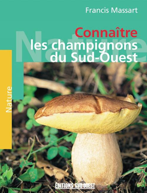 massart-francis-les-champignons-du-sud-ouest-les-champignons-au-fil-des-saisons_0