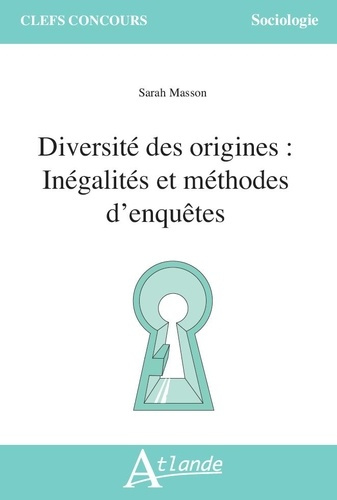 masson-sarah-diversite-des-origines-inegalites-et-methodes-d-enquetes_0