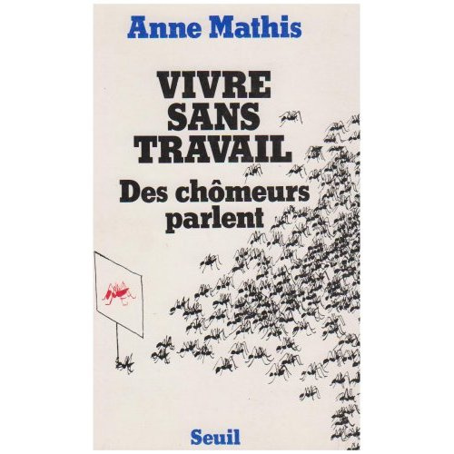 mathis-anne-vivre-sans-travail-des-chomeurs-parlent_0