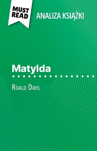 matylda-ksi-ka-roald-dahl-analiza-ksi-ki-pe-na-analiza-i-szczeg-owe-pod_0
