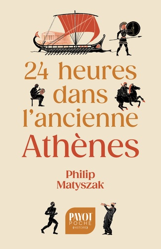 matyszak-philip-pasa-mario-colombeau-amblard-h-24-heures-dans-l-ancienne-athenes_0