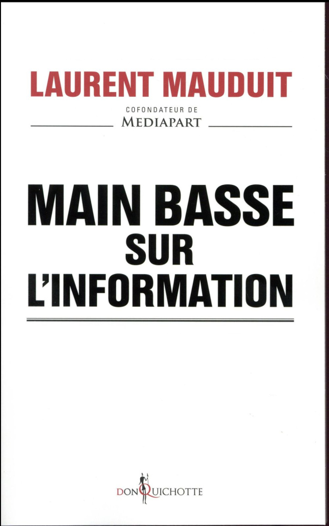 mauduit-laurent-main-basse-sur-l-information_0