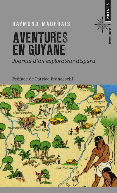 maufrais-raymond-3b-franceschi-patrice-aventures-en-guyane_0