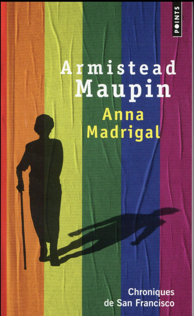 maupin-armistead-3b-cohen-bernard-chroniques-de-san-francisco-tome-9-anna-madrigal_0