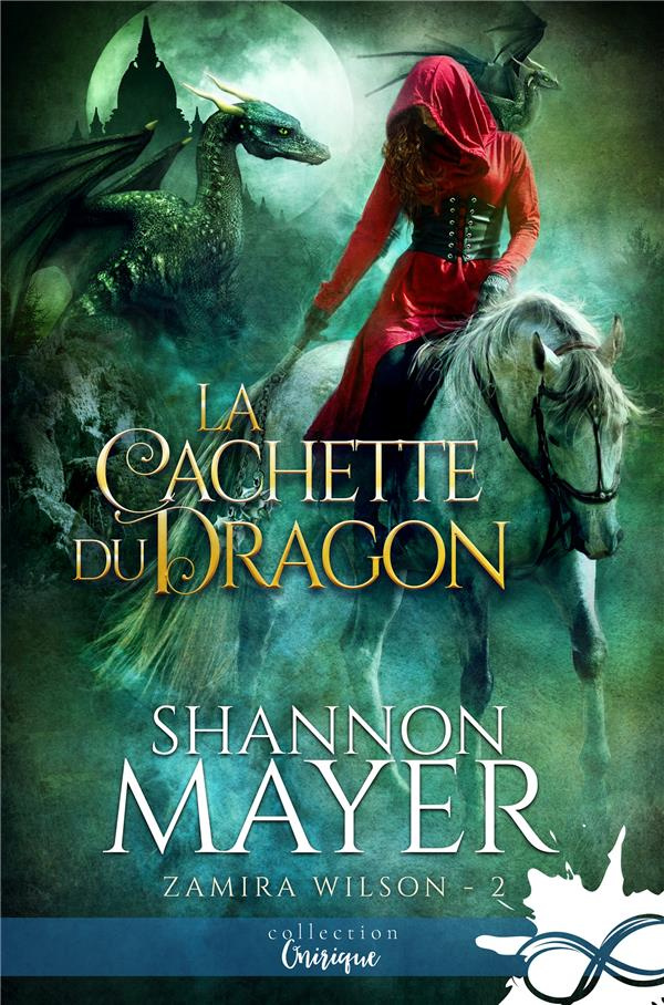 mayer-shannon-zamira-wilson-tome-2-la-cachette-du-dragon_0