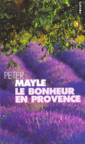 mayle-peter-le-bonheur-en-provence_0