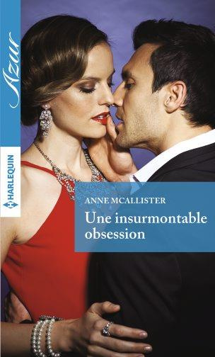 mcallister-anne-une-insurmontable-obsession_0