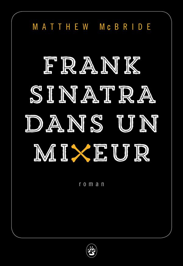 mcbride-matthew-3b-bury-laurent-frank-sinatra-dans-un-mixeur_0