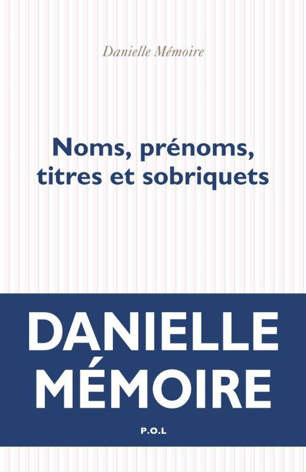 memoire-danielle-noms-prenoms-titres-et-sobriquets_0