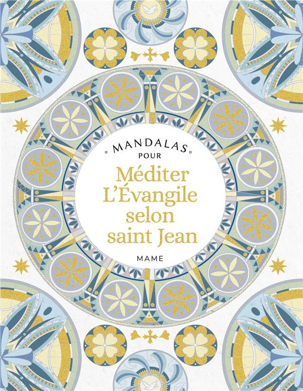 meriaux-sylvie-mandalas-pour-mediter-l-evangile-selon-saint-jean_0