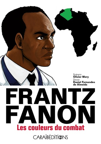 mery-olivier-frantz-fanon-les-couleurs-du-combat_0