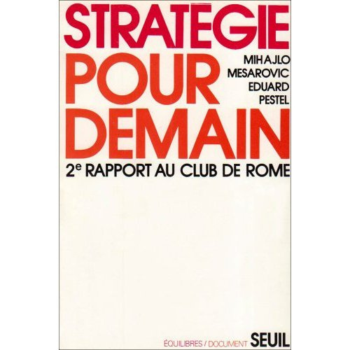 mesarovic-pestel-strategie-pour-demain_0