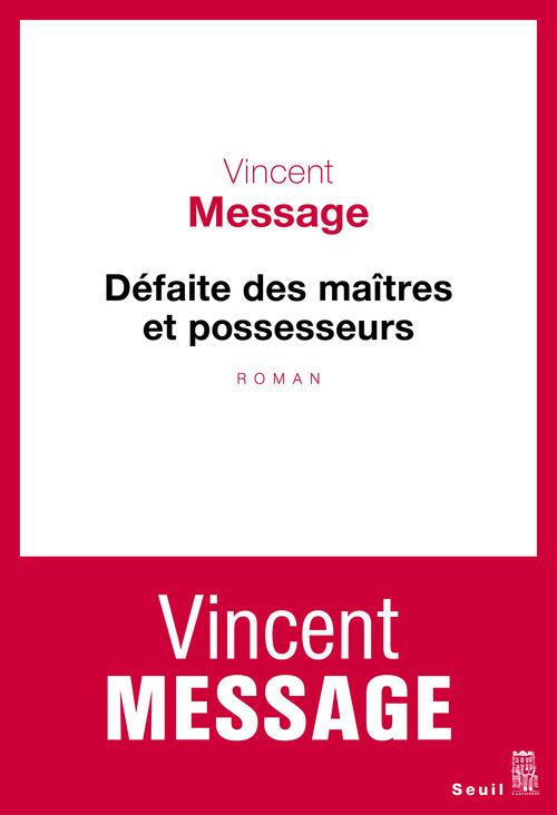 message-vincent-defaite-des-maitres-et-possesseurs_0