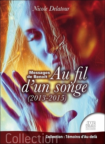 messages-de-benoit-au-fil-d-un-songe-2013-2015_0