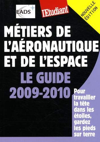 metiers-de-l-aeronautique-et-de-l-espace-le-guide-2009-2010_0