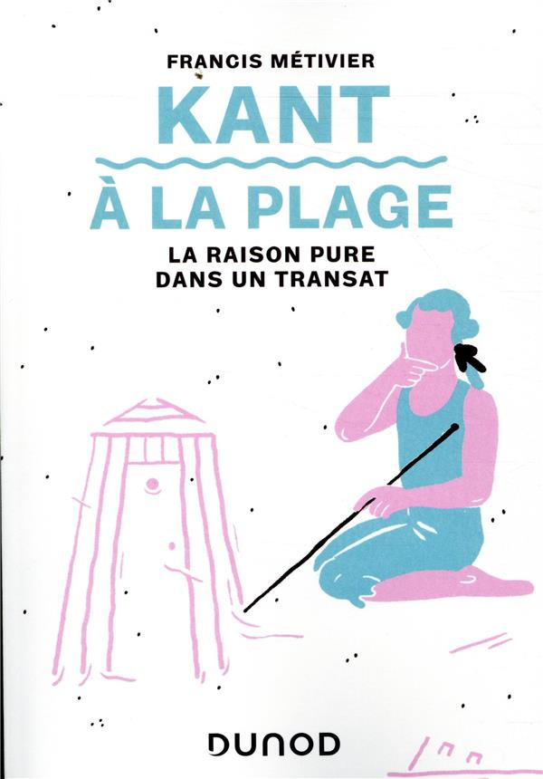 metivier-francis-kant-a-la-plage-la-raison-pure-dans-un-transat_0