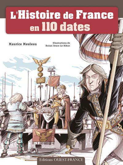 meuleau-maurice-3b-seure-le-bihan-ronan-l-histoire-de-france-en-110-dates_0