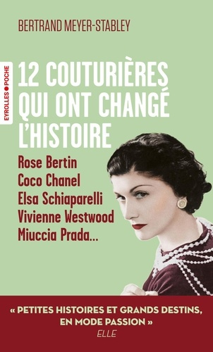 meyer-stabley-bertrand-12-couturieres-qui-ont-change-l-histoire_0