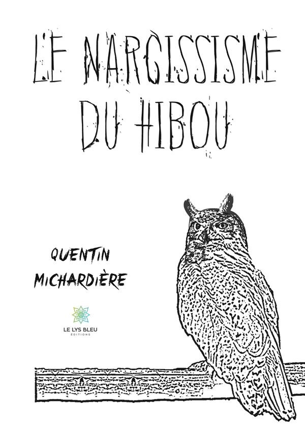 michardiere-quentin-le-narcissisme-du-hibou_0