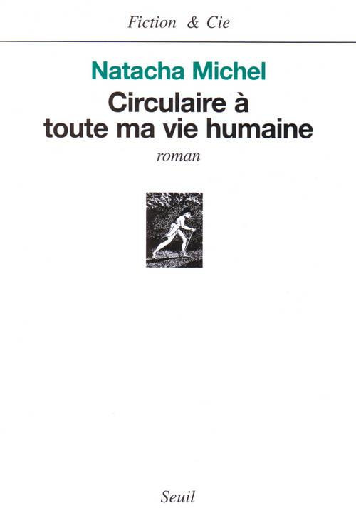 michel-natacha-circulaire-a-toute-ma-vie-humaine_0