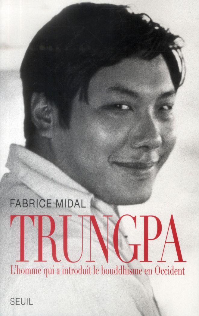 midal-fabrice-trungpa-l-homme-qui-a-introduit-le-bouddhisme-en-occident_0