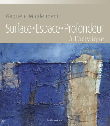 middelmann-gabriele-surface-espace-profondeur-a-l-acrylique_0