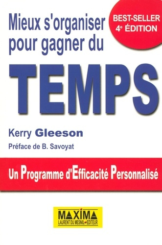 mieux-s-organiser-pour-gagner-du-temps-un-programme-d-efficacite-personnalise-4e-edition_0