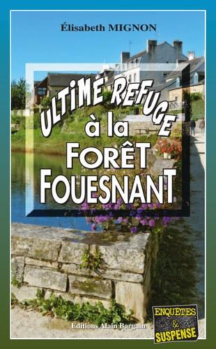 mignon-elisabeth-ultime-refuge-a-la-foret-fouesnant_0