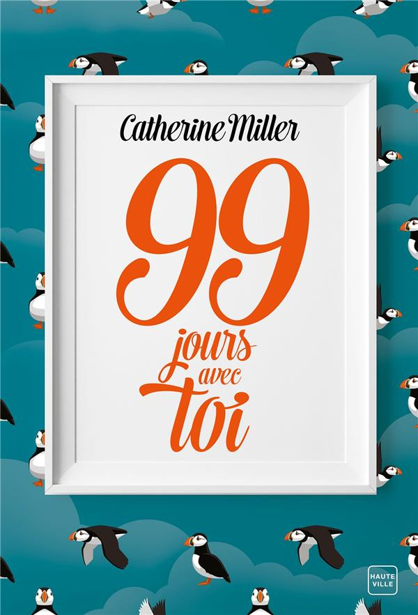 miller-catherine-3b-crettenand-lauriane-99-jours-avec-toi_0