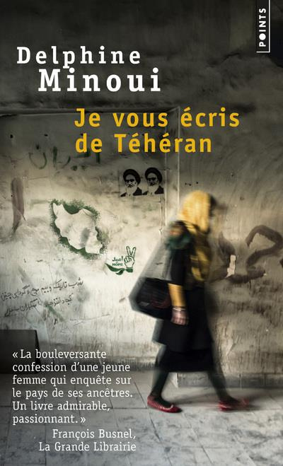 minoui-delphine-je-vous-ecris-de-teheran_0