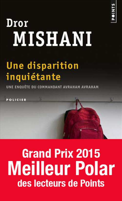 mishani-dror-3b-sendrowicz-laurence-une-disparition-inquietante_0