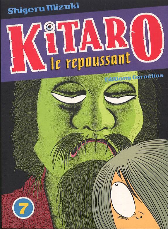 mizuki-shigeru-3b-cordier-eric-3b-fujimoto-satoko-kitaro-le-repoussant-tome-7_0