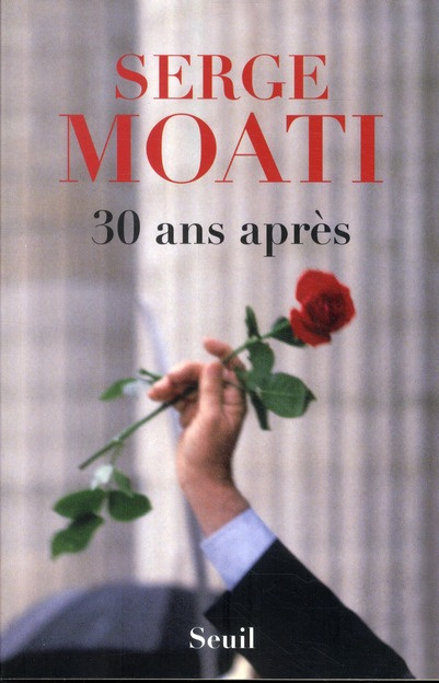 moati-serge-30-ans-apres_0