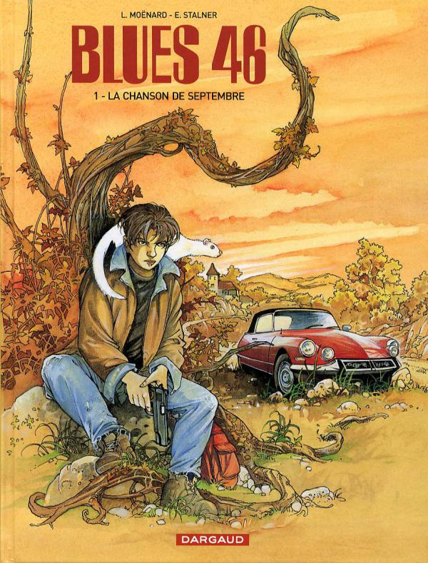 moenard-laurent-3b-stalner-eric-blues-46-tome-1-la-chanson-de-septembre_0